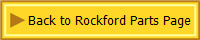 Back to Rockford Parts Page